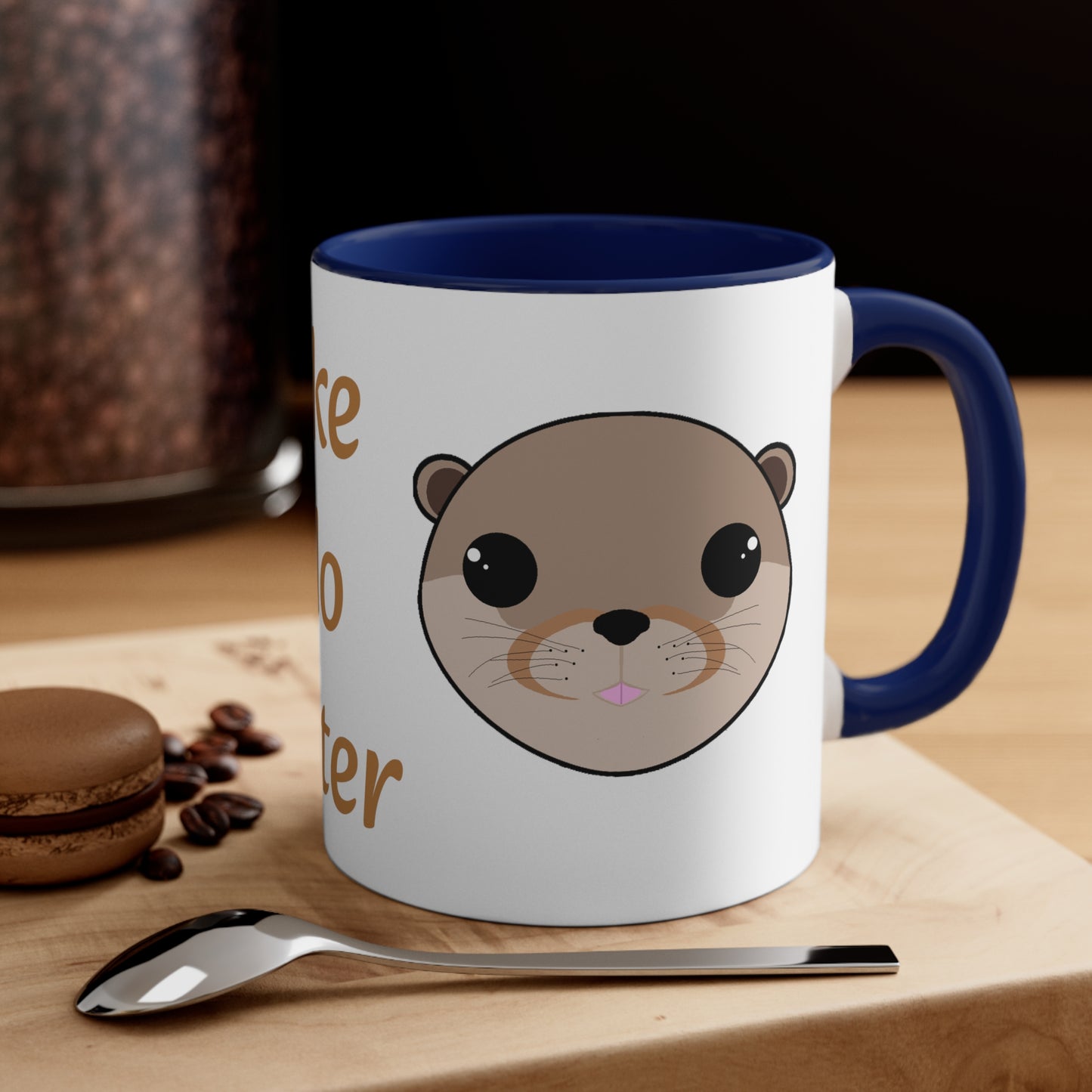 Like No Otter Mug 11oz