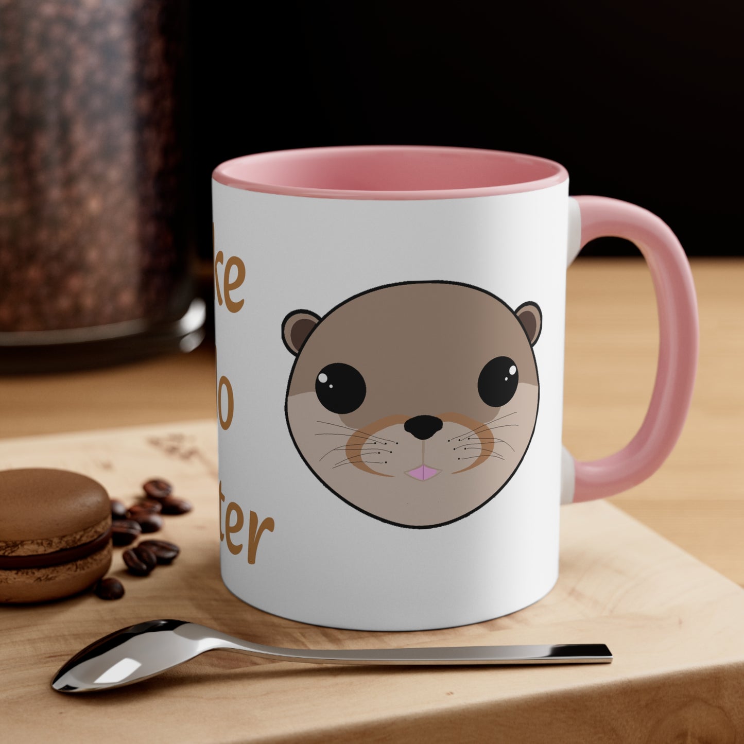 Like No Otter Mug 11oz